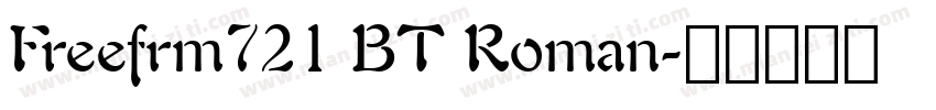 Freefrm721 BT Roman字体转换